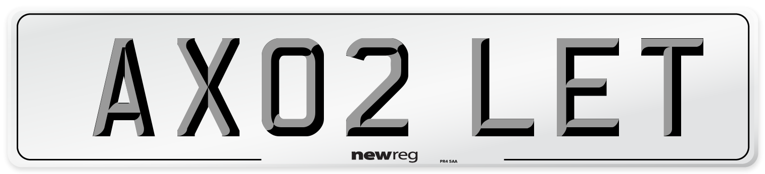 AX02 LET Number Plate from New Reg